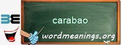 WordMeaning blackboard for carabao